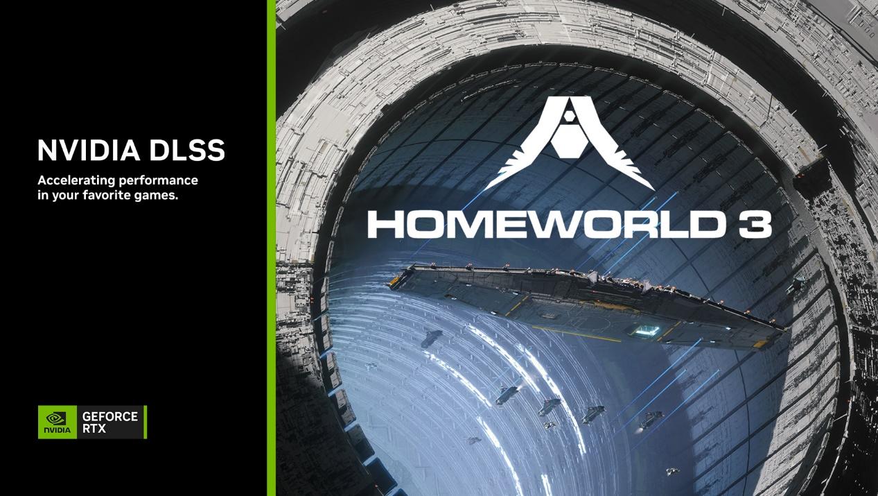 《家园 3》(Homeworld 3)等多款游戏即将发布，支持DLSS AI加速