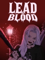 Lead & Blood 免安装绿色中文版