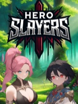 Hero Slayers 免安装绿色中文版