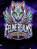 猫之国度：远古遗产 免安装绿色版