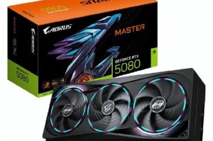 技嘉RTX 5090 D和 5080系列显卡开售，性能猛兽降临